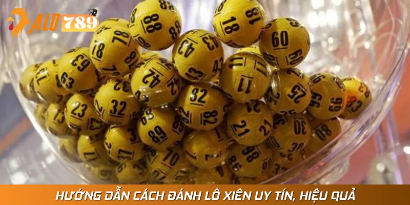 Hướng dẫn cách đánh lô xiên uy tín nhất