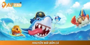 Khuyến Mãi Bắn Cá - Cơ Hội Vàng Dành Cho Hội Viên Tại ALO789