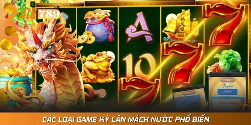 Danh sách game kỳ lân mách nước phải thử ngay