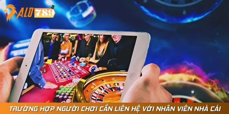 Liên hệ với CSKH được giải đáp thắc mắc ngay lập tức