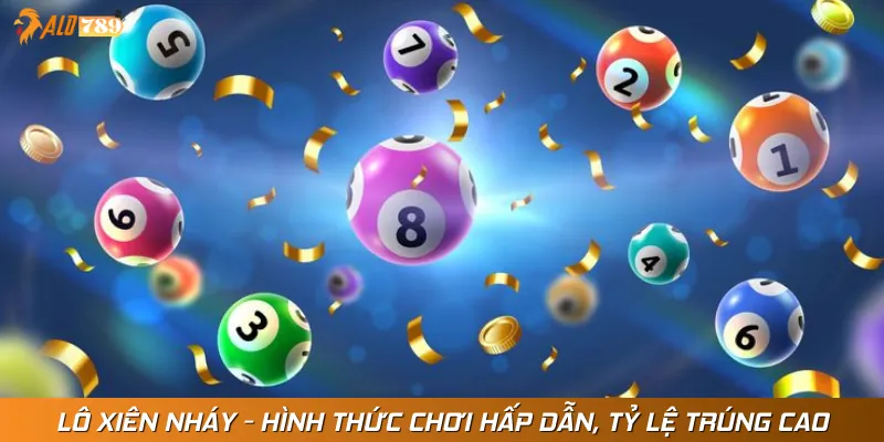Định nghĩa lô xiên nháy là gì đúng đắn nhất