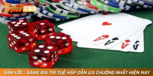 Sâm Lốc | Game Bài Trí Tuệ Hấp Dẫn Ưa Chuộng Nhất Hiện Nay