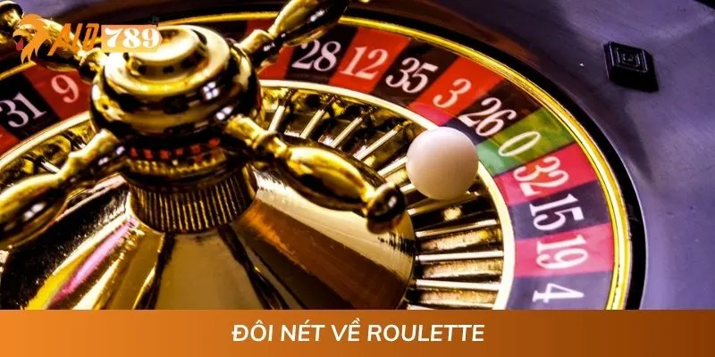 Đôi nét về Roulette