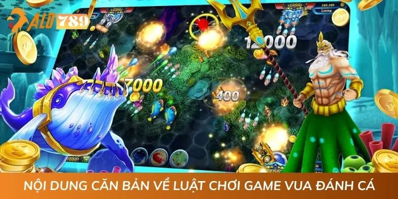 Nội dung căn bản về luật chơi game Vua Đánh Cá