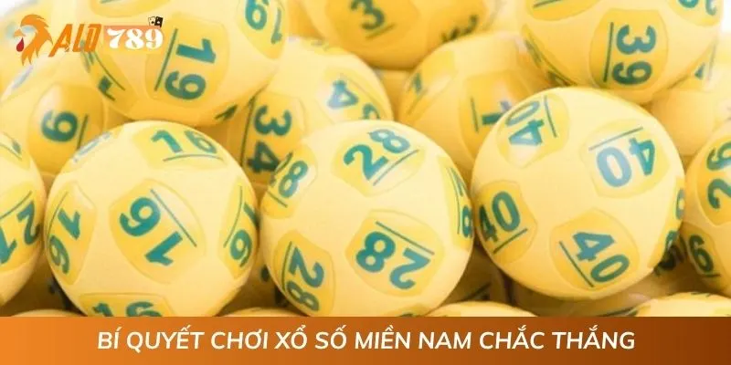 Bí quyết chơi xổ số miền Nam chắc thắng
